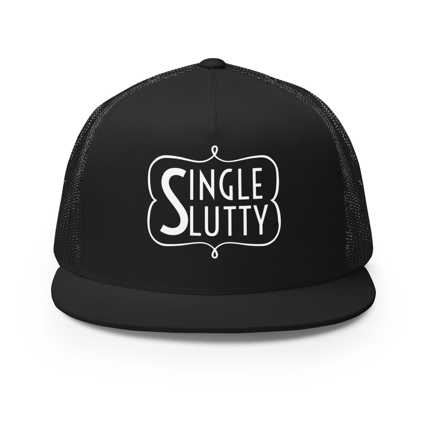Single & Slutty Trucker Cap