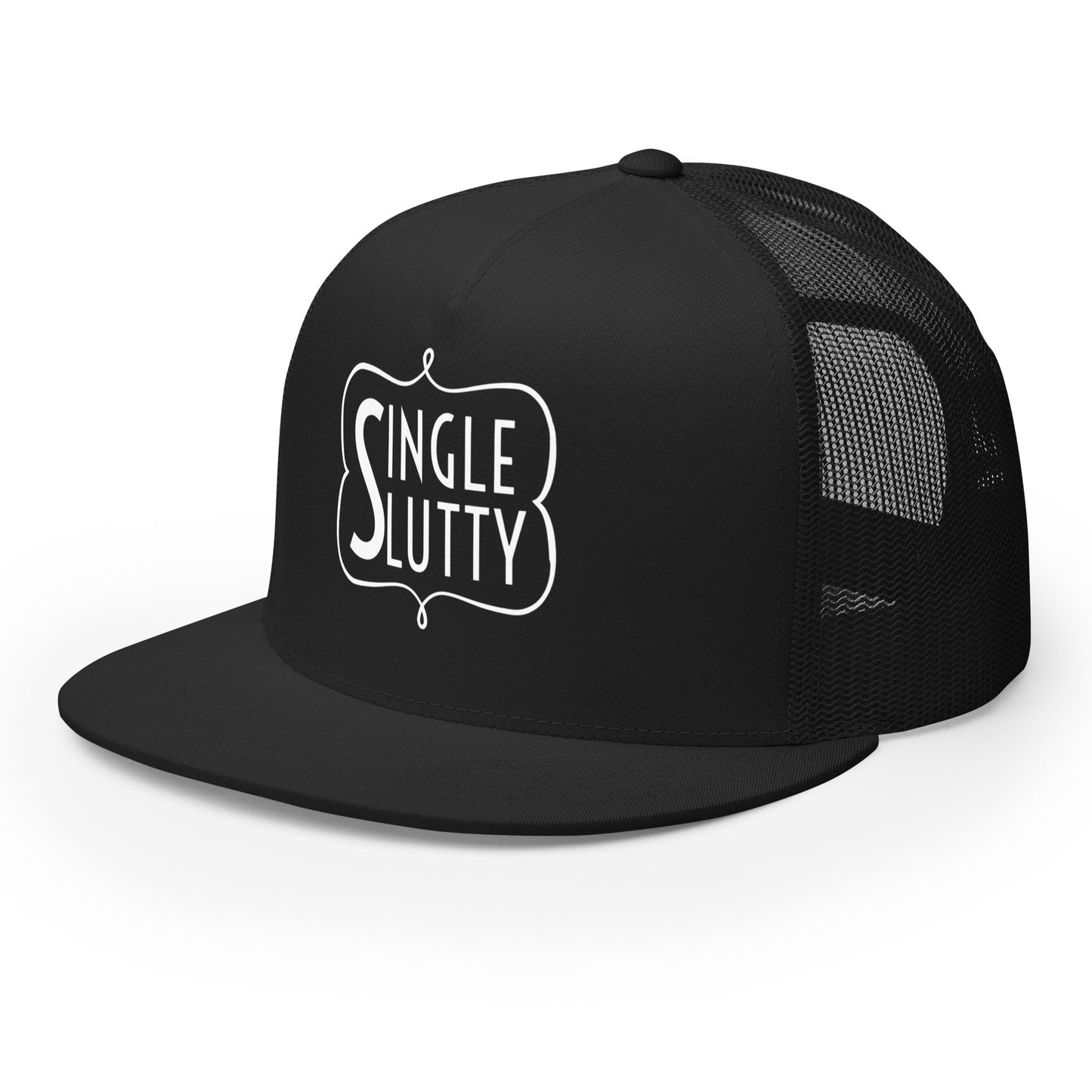 Single & Slutty Trucker Cap