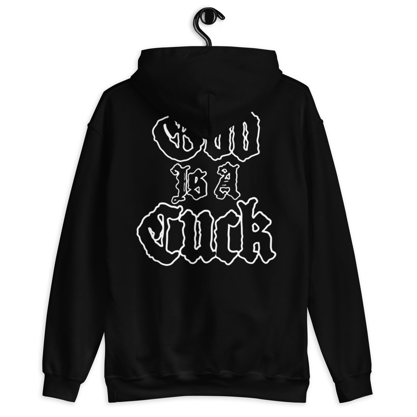 God Is A Cuck Hoodie